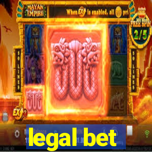legal bet